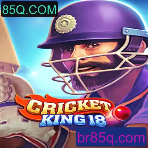 Descubra o Mundo de CricketKing18 e as Novas Atualizações em 85Q.COM