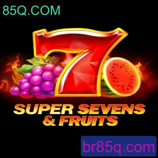 Conheça o Empolgante Jogo de Cassino Online 7SuperSevensFruits
